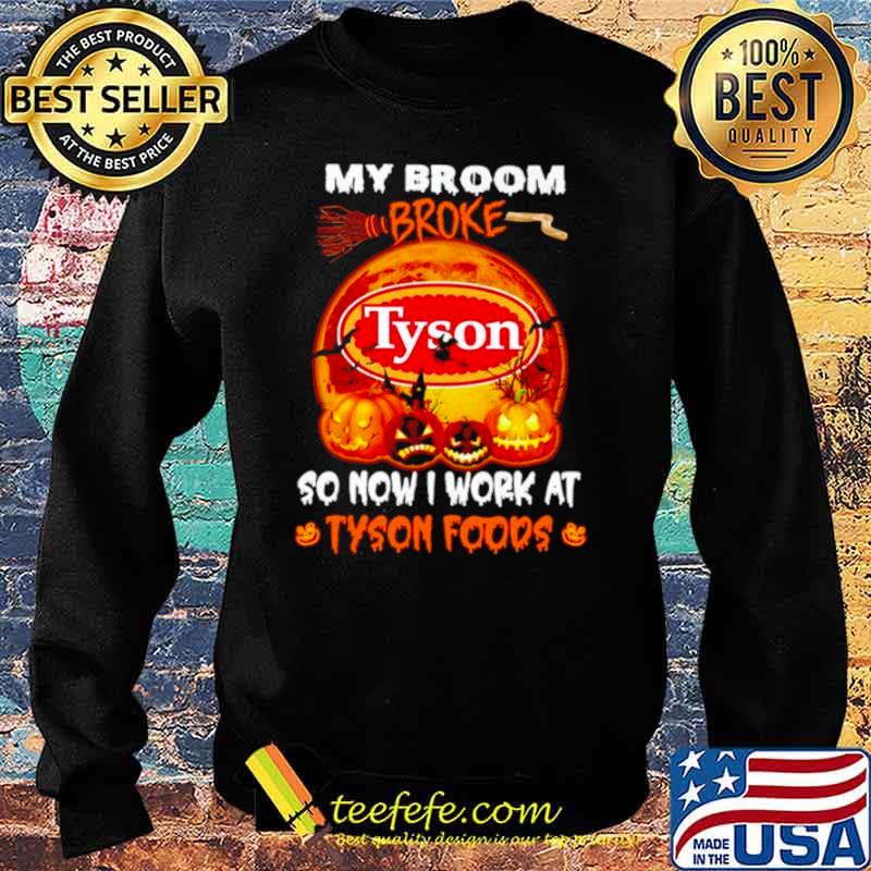 My broom broke so now I work at Tyson Foods Blood Moon Halloween s Sweater My broom broke so now I work at Tyson Foods Blood Moon Halloween s Sweater