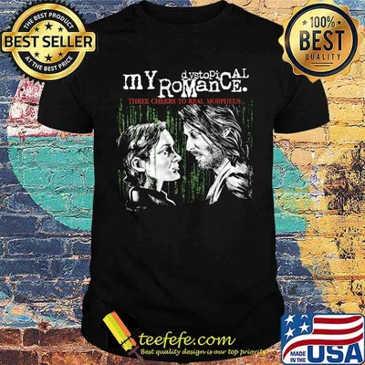 My dystopical romance three cheers to real morpheus shirt