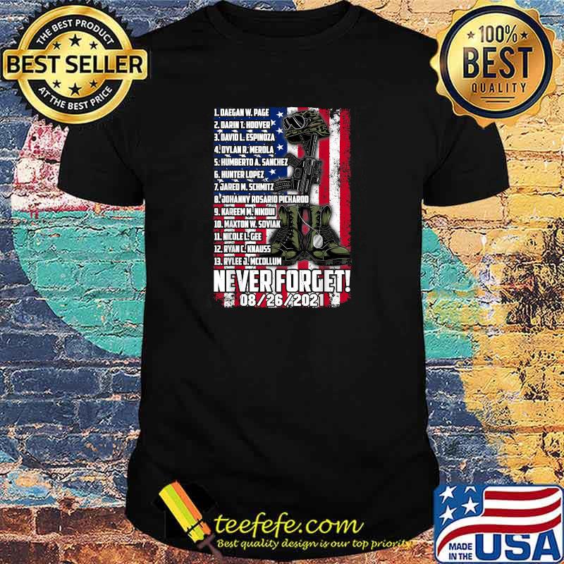 Names Of Fallen Soldiers 13 Heroes Never Forget 08-26-2021 T-Shirt