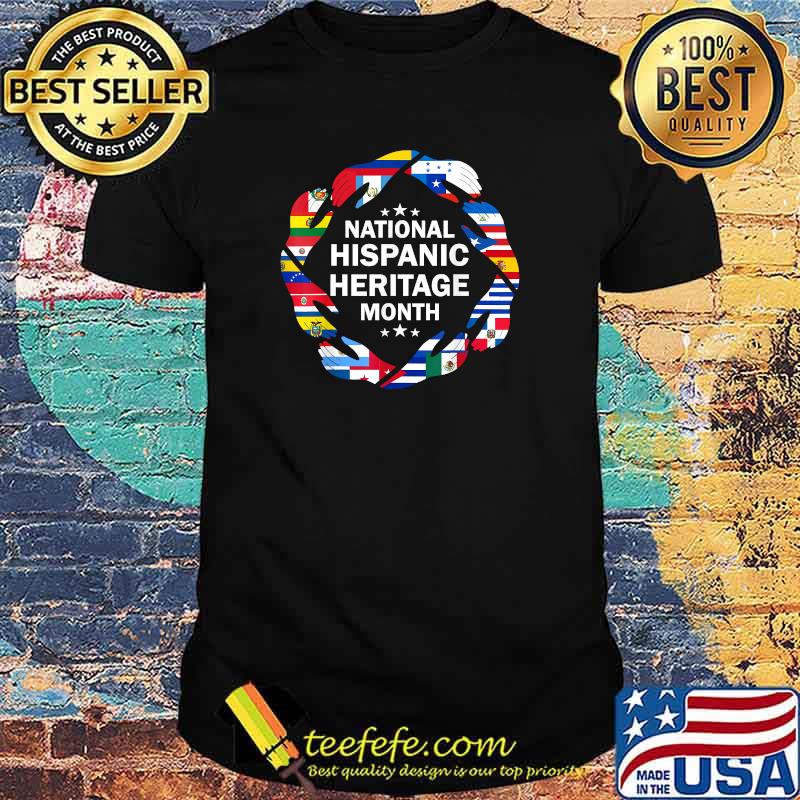 National Hispanic Heritage All Countries Hands Flag Latino T-Shirt