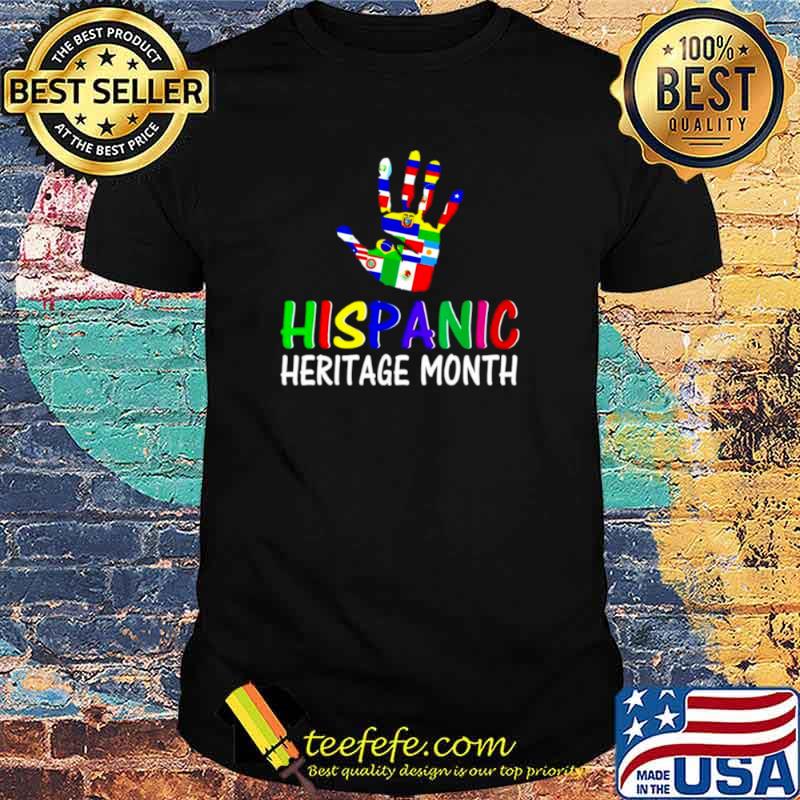 National Hispanic Heritage month all countries shirt National Hispanic Heritage month all countries shirt