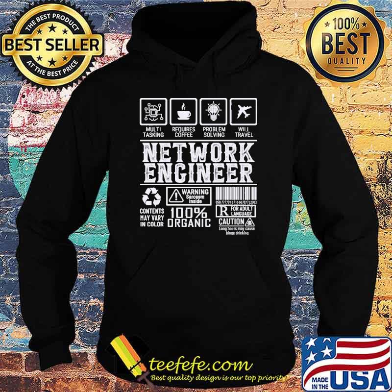 Network engineer warning sarcasm inside 100% organic s Hoodie Network engineer warning sarcasm inside 100% organic s Hoodie