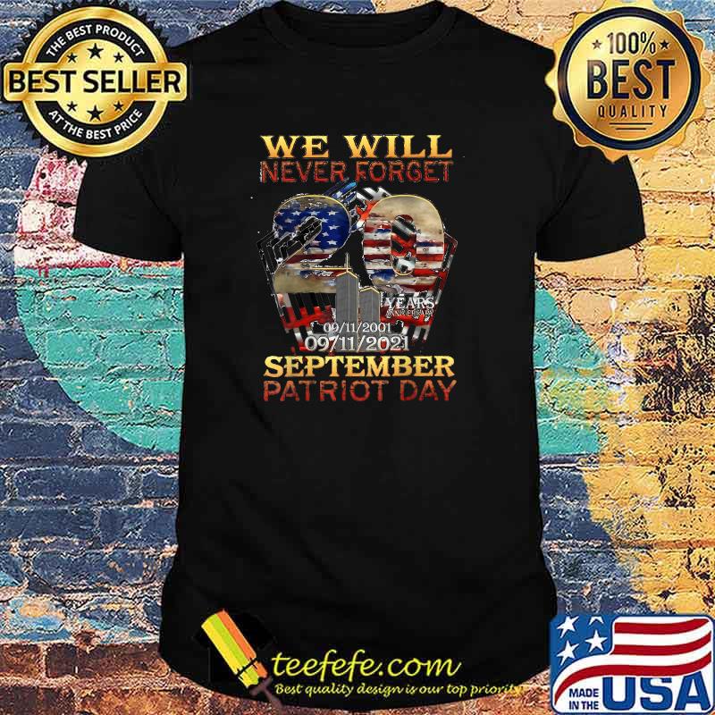 Never Forget Day Memorial 20th Anniversary 911 Patriotic T-Shirt Copy Copy Copy