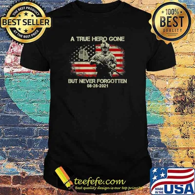 Never Forget Of Fallen Soldiers 13 Heroes T-Shirt