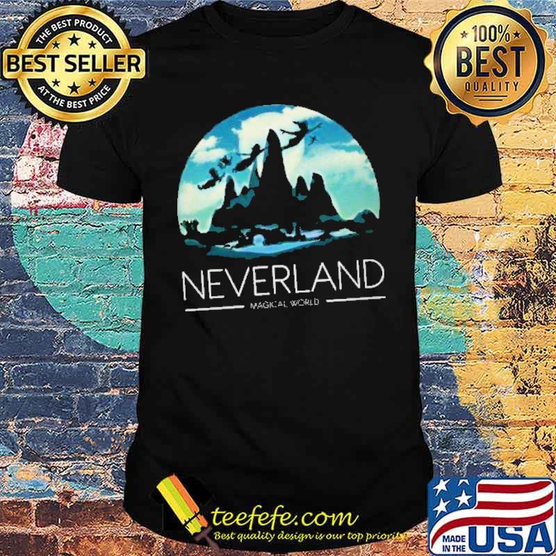 Neverland Magical world Shirt Neverland Magical world Shirt