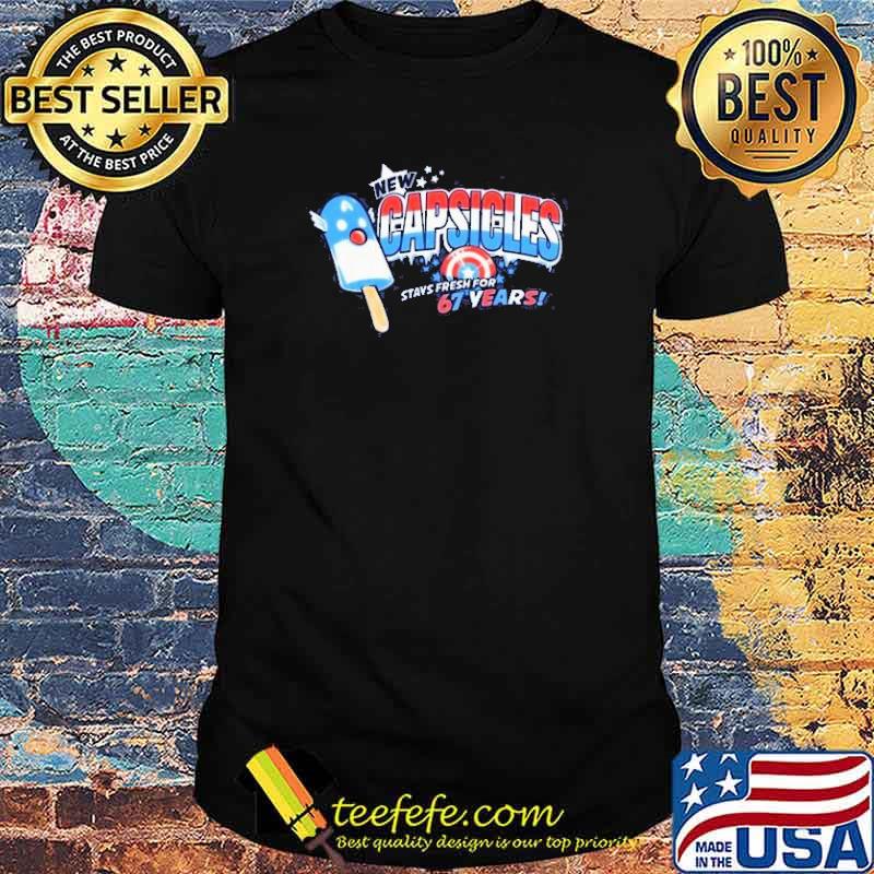 NEW CAPSICLES EXCLUSIVE STAVS FRESH FOR 67 YEARS SHIRT