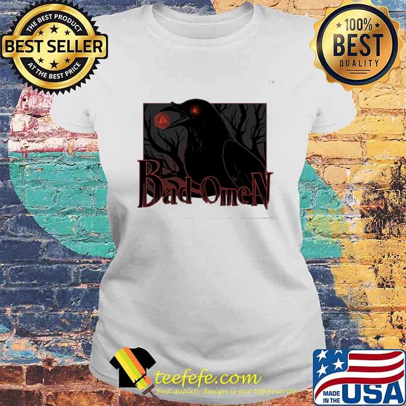 Nice bad omen dice 1 black crow s Laides tee Nice bad omen dice 1 black crow s Laides tee