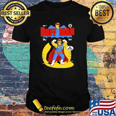 No.1 Duffman oh yeah shirt