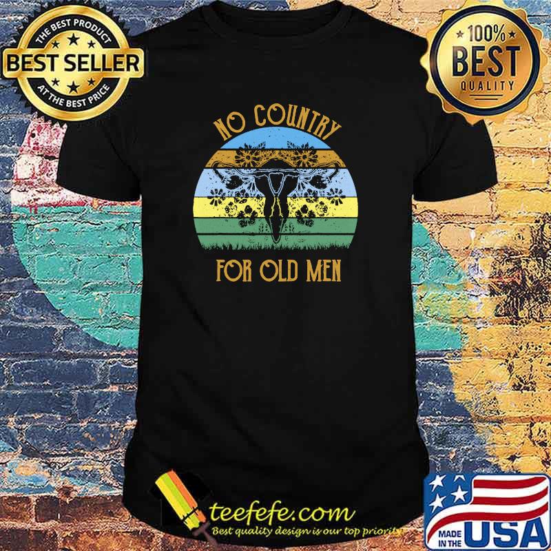 No Country For Old Men Uterus Feminist Vintage T-Shirt