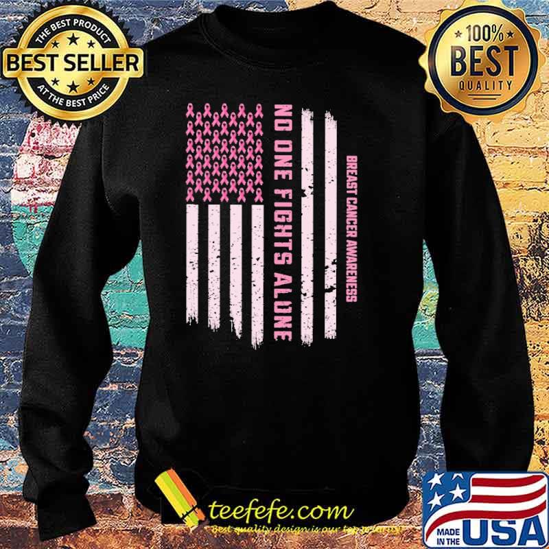 No One Fights Alone Breast Cancer Awareness usa Flag Shirt Sweater No One Fights Alone Breast Cancer Awareness usa Flag Shirt Sweater