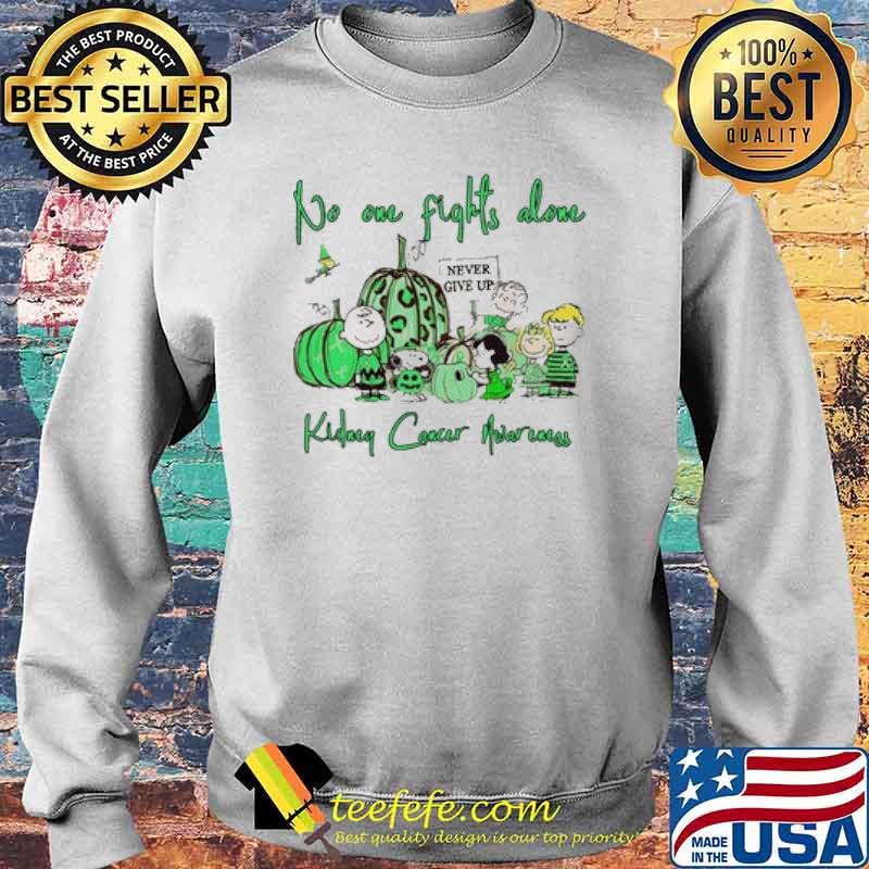 No One Fights Alone kidney cancer awareness peanuts pumpkin s Sweater No One Fights Alone kidney cancer awareness peanuts pumpkin s Sweater
