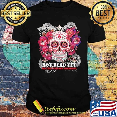 Not Dead Yet Multiple Sclerosis Awareness Skull Flower Shirt