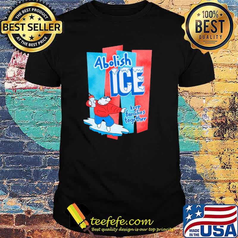 Official abolish ICE The Peach Fuzz Keep Families Together Shirt