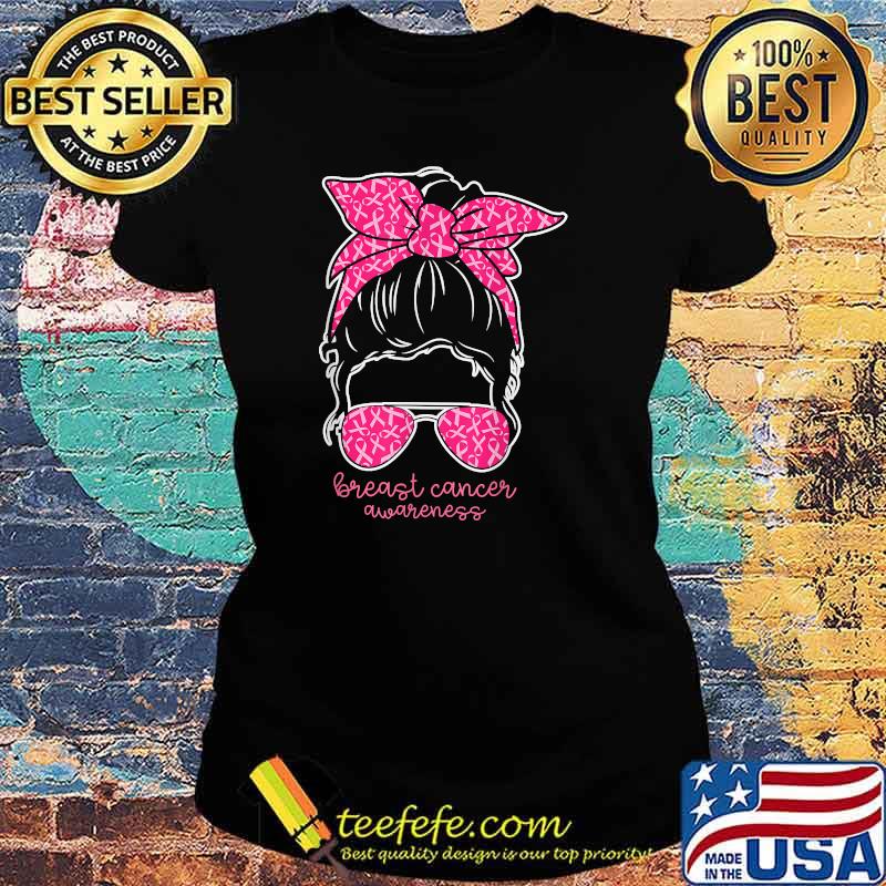 Official breast Cancer Awareness Messy Bun Pink Ribbon Girl Women T-Shirt Ladies tee Official breast Cancer Awareness Messy Bun Pink Ribbon Girl Women T-Shirt Ladies tee