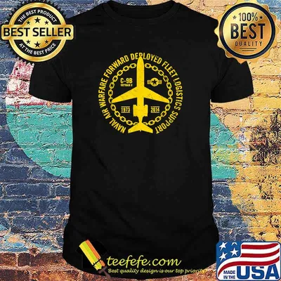 Official c-9B Skytrain II Naval Air Warfare Forward Deployed Fleet Logistics Support Since 1973 T-Shirt