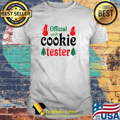 Official Cookie Tester Snowman, Pine TreeT-Shirt