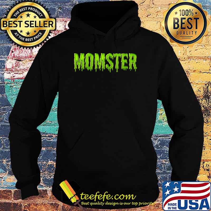 Official momster Slime Text Mom Monster Halloween Mommy T-s Hoodie Official momster Slime Text Mom Monster Halloween Mommy T-s Hoodie