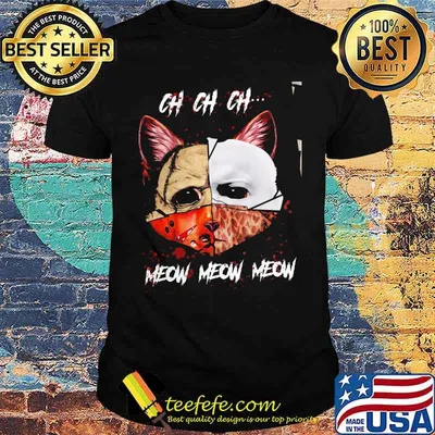 Oh OH OH Meow Meow Meow Horror Shirt