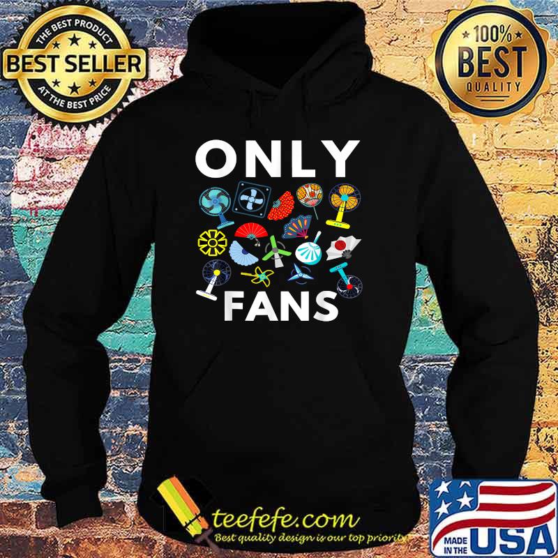 Only Fans Classic T-Shirt Hoodie Only Fans Classic T-Shirt Hoodie