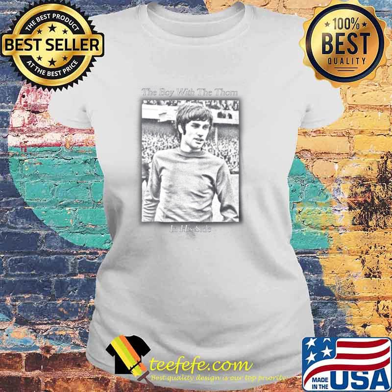 Only S Avail -The Boy George Best Anvil Quality s Laides tee Only S Avail -The Boy George Best Anvil Quality s Laides tee