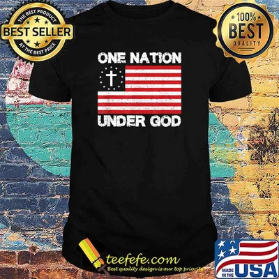 Original christian American Flag One Nation Under God T-Shirt