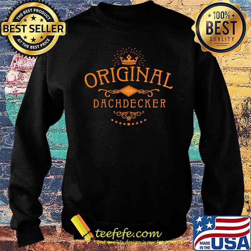 ORIGINAL DACHDECKER 100 % DACHDECKER SHIRT Sweater ORIGINAL DACHDECKER 100 % DACHDECKER SHIRT Sweater