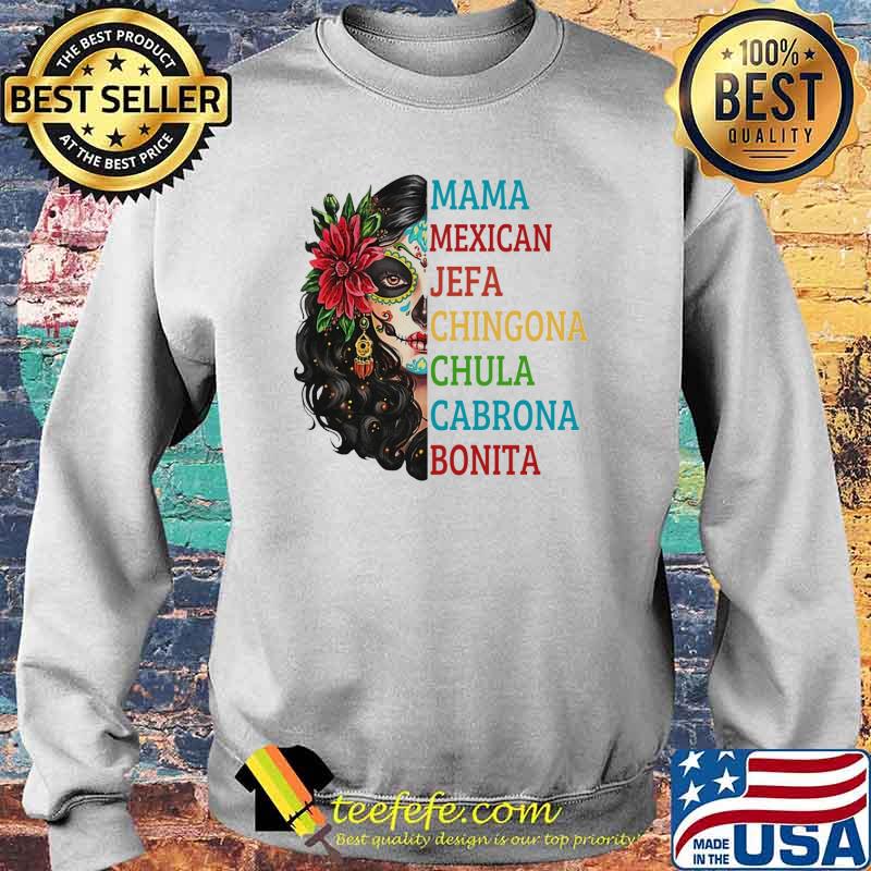 Original mama mexican jefa chingona chula cabrona bonita girl tattoo s Sweater Original mama mexican jefa chingona chula cabrona bonita girl tattoo s Sweater