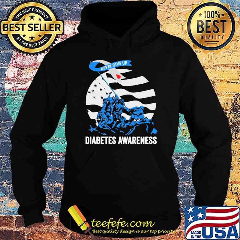 Original never give up diabetes Awareness s Hoodie Original never give up diabetes Awareness s Hoodie