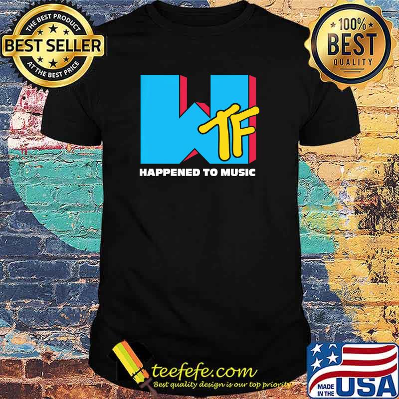 Original old Mtv Happend To Music Shirt