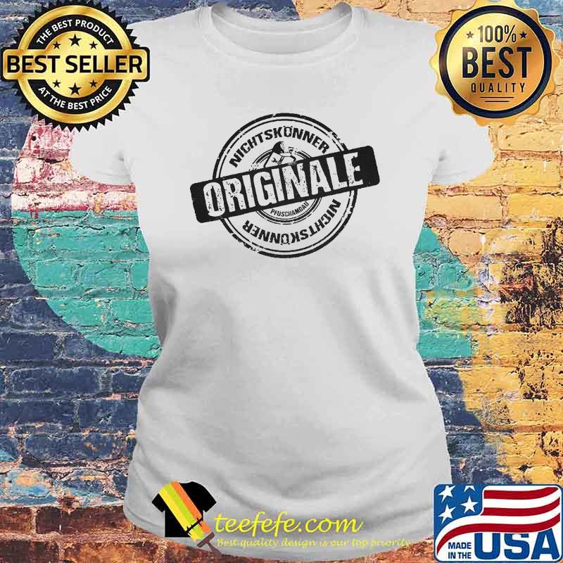 ORIGINALE NICHTSKÖNNER LUSTIGES HANDWERKER SHIRT Laides tee ORIGINALE NICHTSKÖNNER LUSTIGES HANDWERKER SHIRT Laides tee