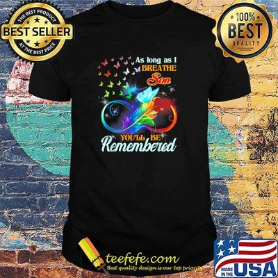 Parents Love & Miss Son Memory of my Son in Heaven Lost Son T-Shirt