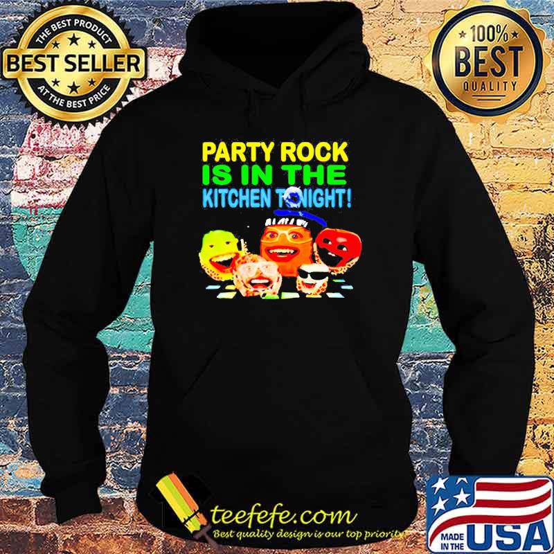 Party Rock is in the kitchen tonight 2021 s Hoodie Party Rock is in the kitchen tonight 2021 s Hoodie