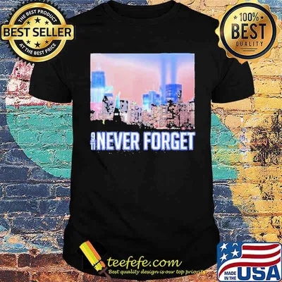 Patriot day 2021 Skyline Never Forget 911 20th Anniversary Shirt