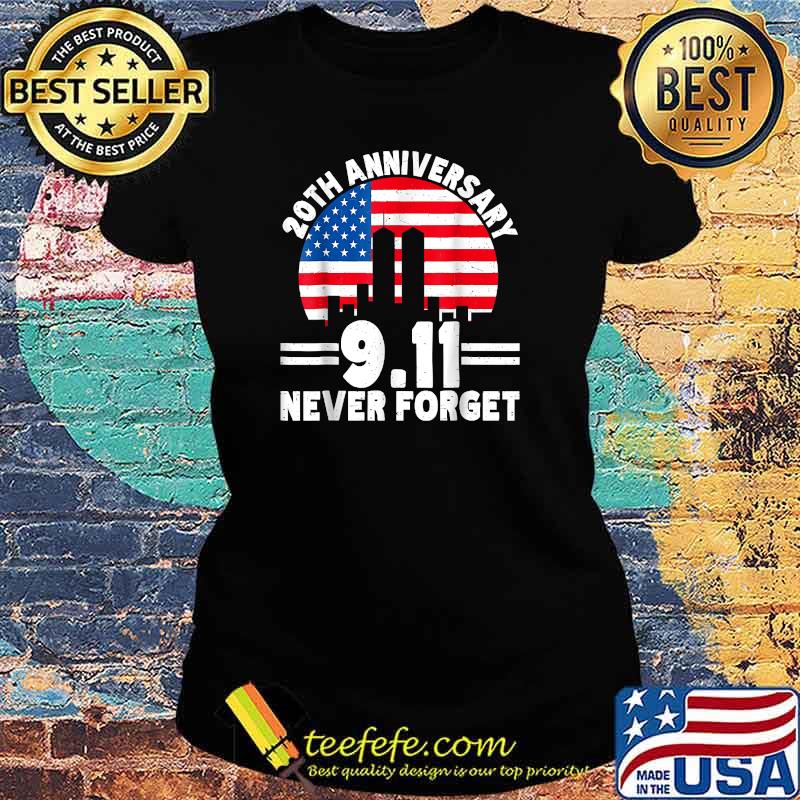 PATRIOT DAY We will never forget. 09.11.2001 American Flag T-Shirt Ladies tee PATRIOT DAY We will never forget. 09.11.2001 American Flag T-Shirt Ladies tee