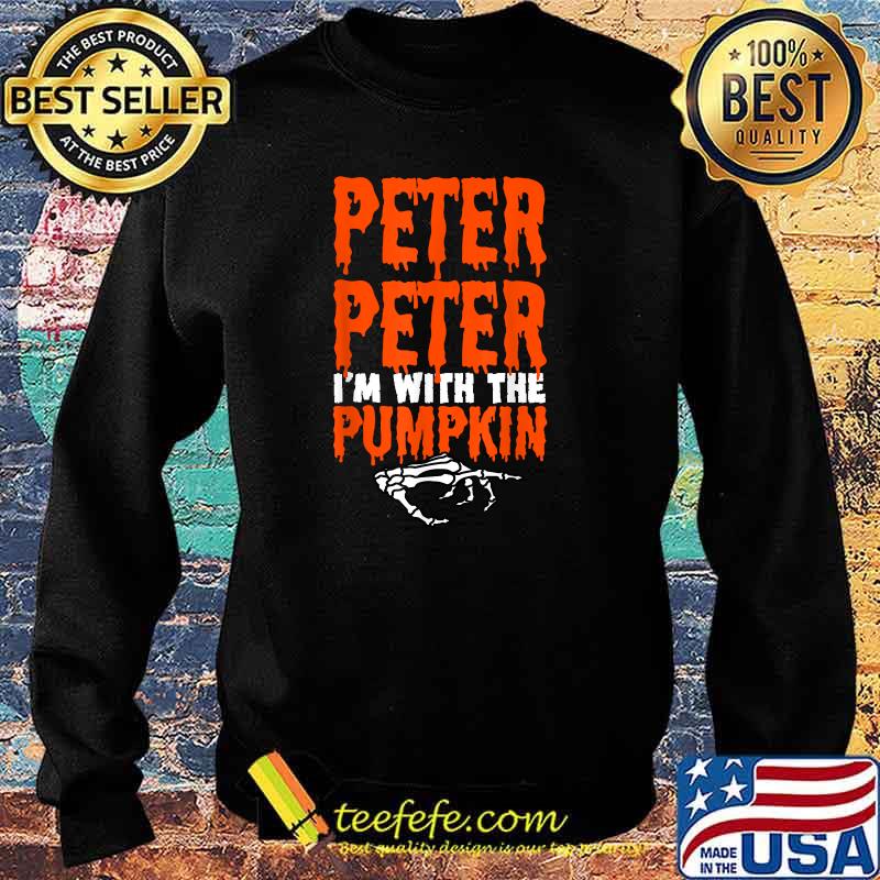 Peter I'm with the Pumpkin Bond Halloween Costume Couple T-Shirt Sweater Peter I'm with the Pumpkin Bond Halloween Costume Couple T-Shirt Sweater