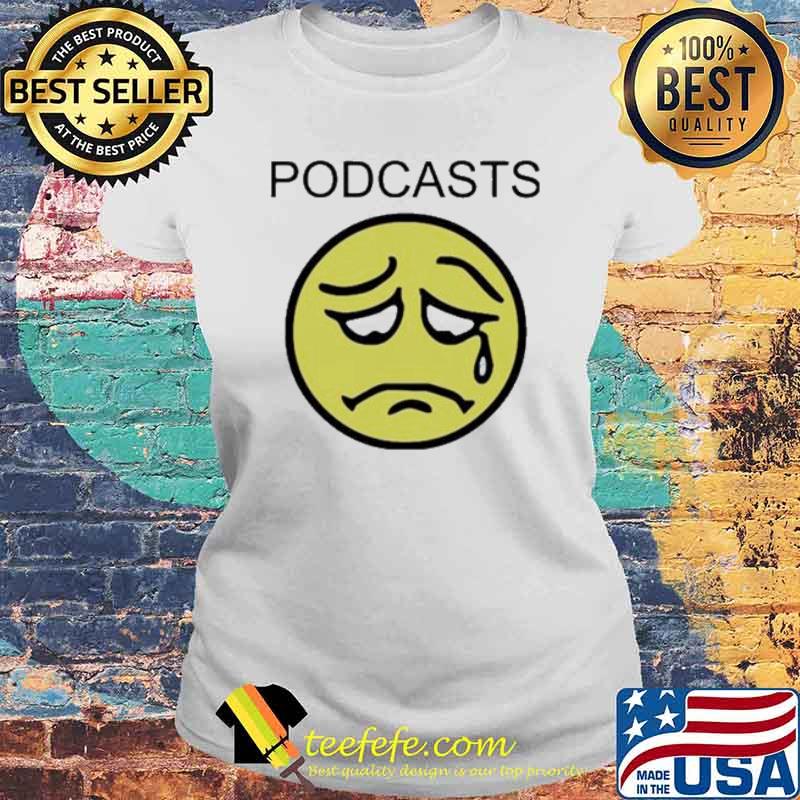 Podcasts Emoji s Laides tee Podcasts Emoji s Laides tee