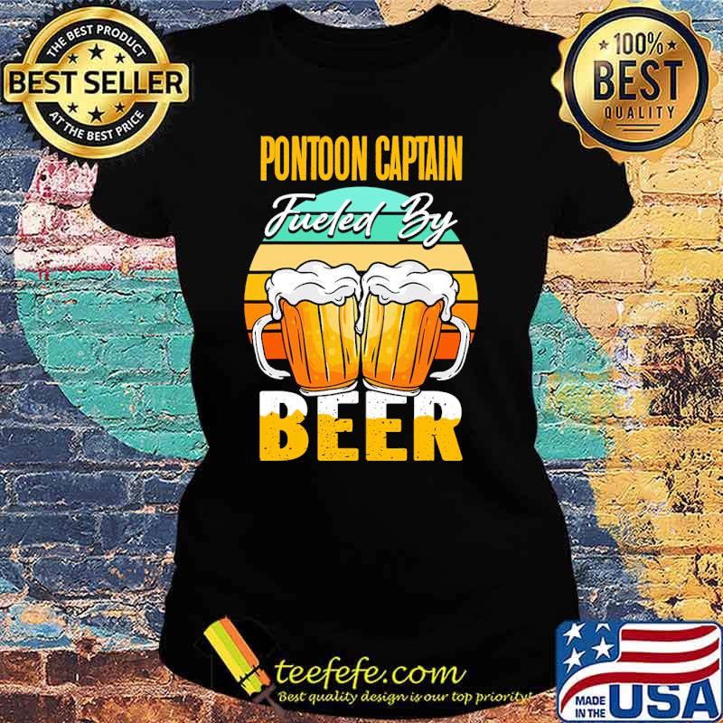 Pontoon captain fueled by beer vintage sunset s Ladies tee Pontoon captain fueled by beer vintage sunset s Ladies tee