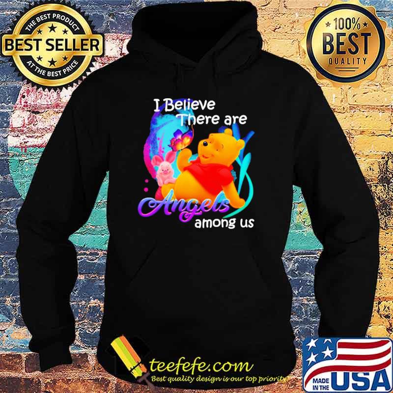 Pooh and Piglet I believe there are angels among us Shirt Hoodie Pooh and Piglet I believe there are angels among us Shirt Hoodie
