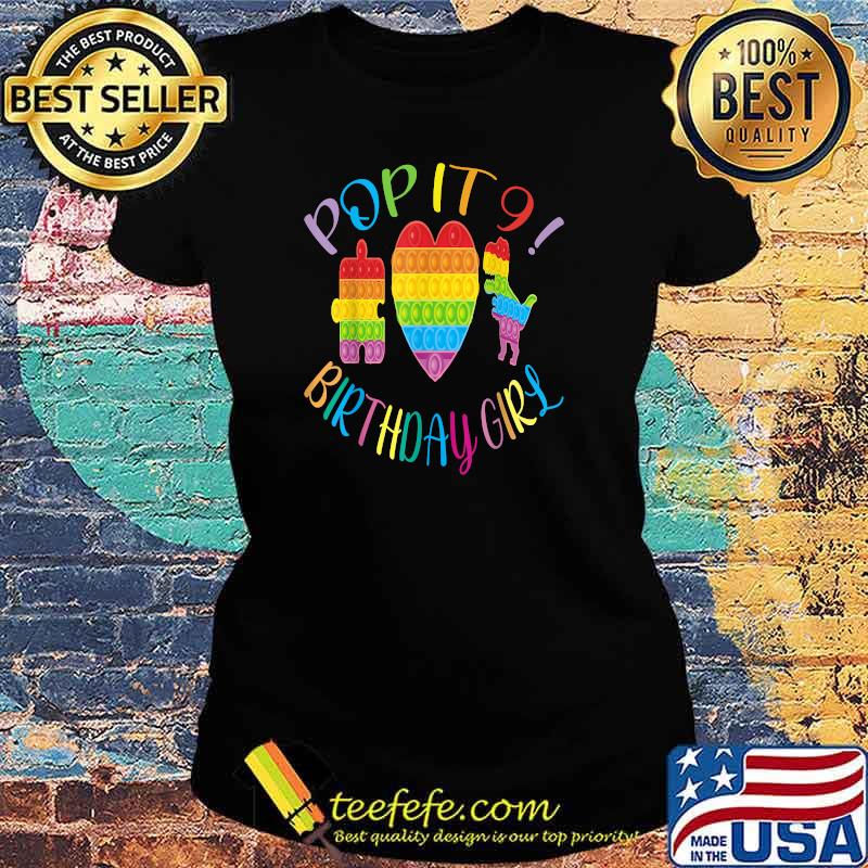 Pop it 9 Birthday girl party Lego Kid T-Shirt Ladies tee Pop it 9 Birthday girl party Lego Kid T-Shirt Ladies tee