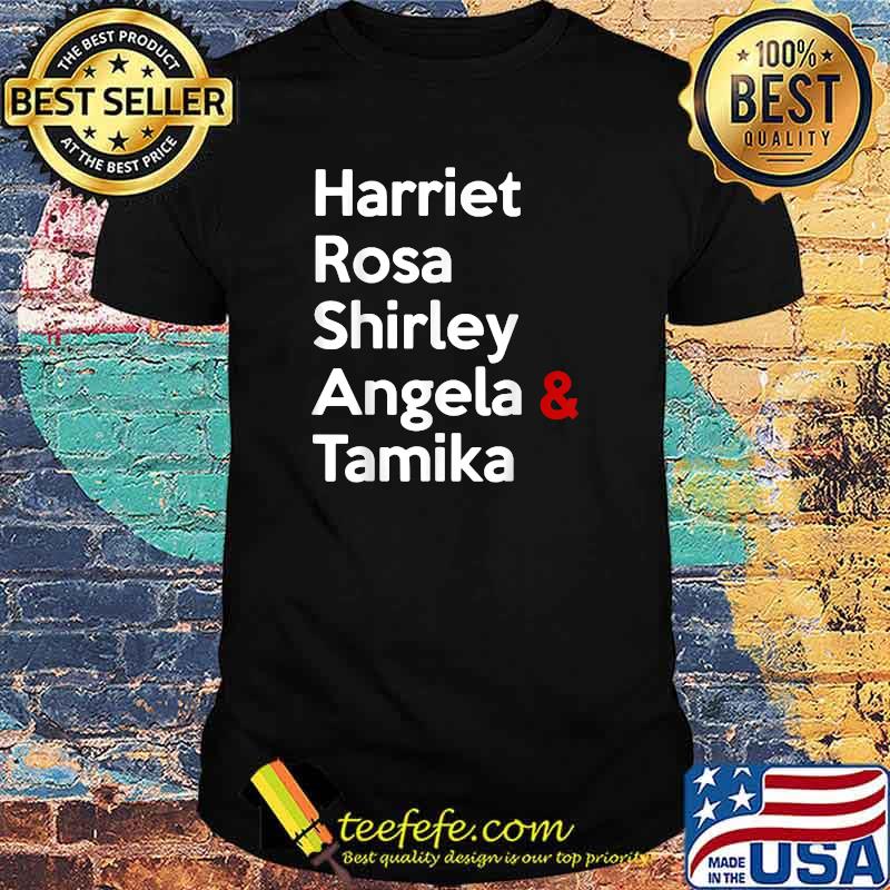 Premium harriet Rosa Shirley Angela & Tamika Name T-Shirt Premium harriet Rosa Shirley Angela & Tamika Name T-Shirt