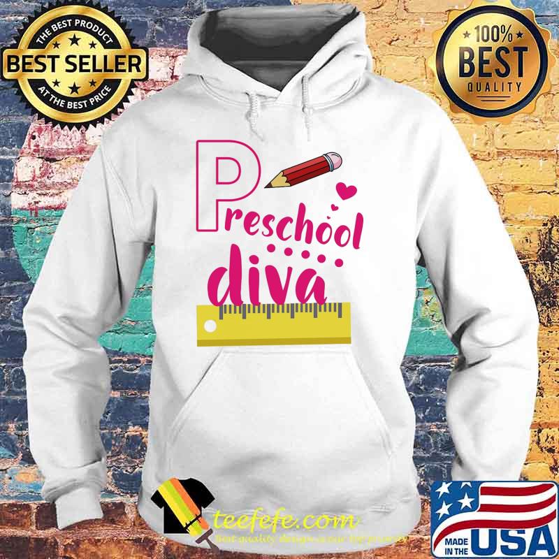 Preschool Diva Cute First Day Of School Shirt Hoodie Preschool Diva Cute First Day Of School Shirt Hoodie