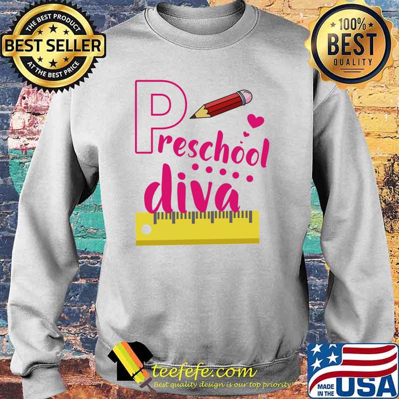 Preschool Diva Cute First Day Of School Shirt Sweater Preschool Diva Cute First Day Of School Shirt Sweater