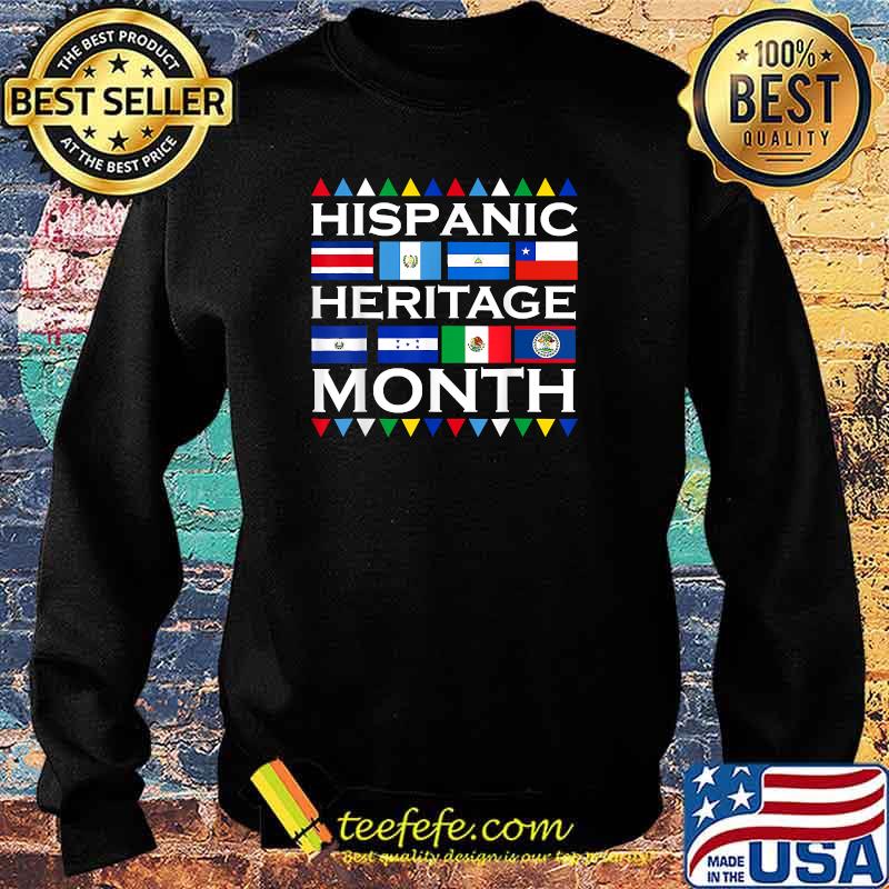 Pride Hispanic Countries Hispanic Heritage Month T-Shirt Sweater Pride Hispanic Countries Hispanic Heritage Month T-Shirt Sweater