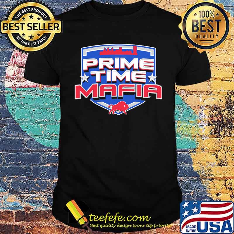 Prime time mafia buffalo shirt Prime time mafia buffalo shirt