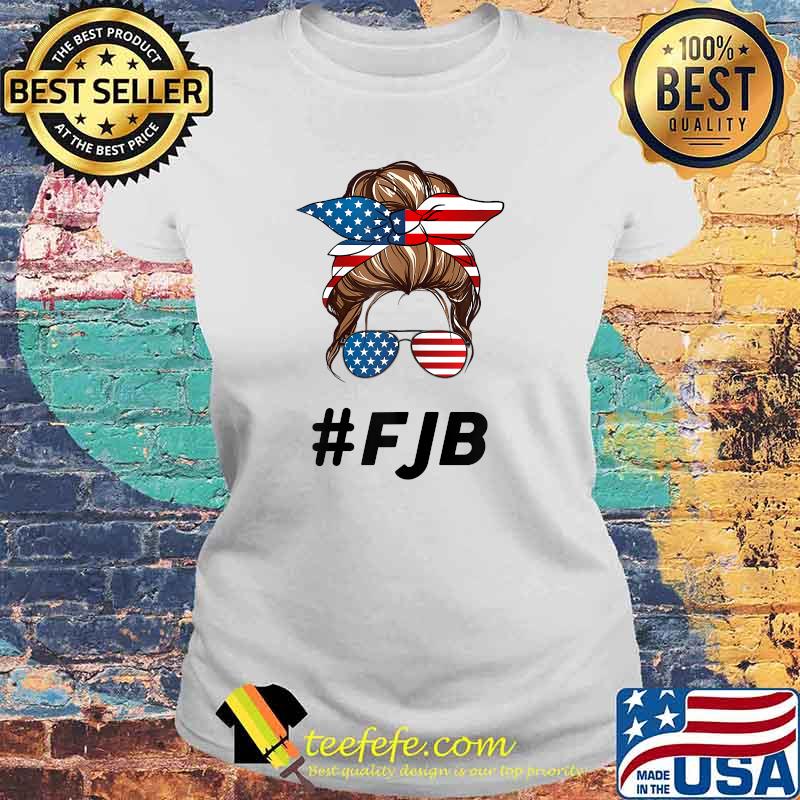 Pro America F.J.B. Do Not Comply FJB Patriot Messy Bun T-Shirt Laides tee Pro America F.J.B. Do Not Comply FJB Patriot Messy Bun T-Shirt Laides tee