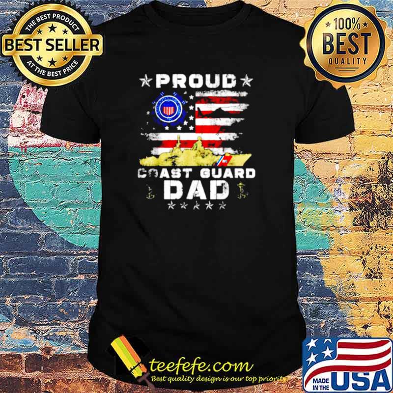 Proud coast guard dad american flag shirt
