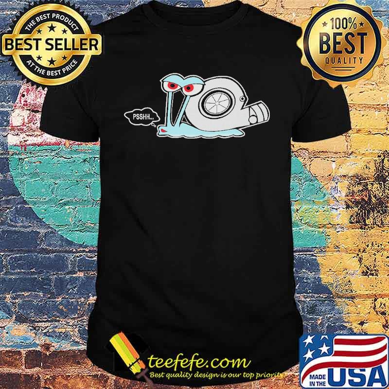 PSSST - TURBOSCHNECKE Shirt