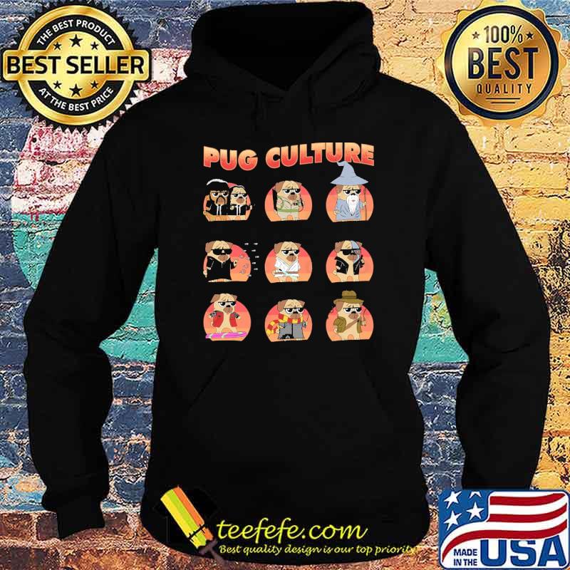 Pug Culture dog Ghostbusters Harry Potter Indiana Jones Lord of the Rings Pulp Fiction Quentin Tarantino Star Wars Shirt Hoodie Pug Culture dog Ghostbusters Harry Potter Indiana Jones Lord of the Rings Pulp Fiction Quentin Tarantino Star Wars Shirt Hoodie
