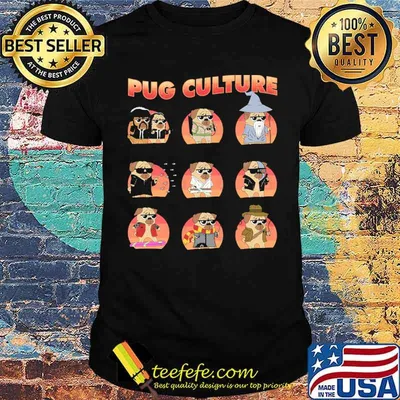 Pug Culture dog Ghostbusters Harry Potter Indiana Jones Lord of the Rings Pulp Fiction Quentin Tarantino Star Wars Shirt