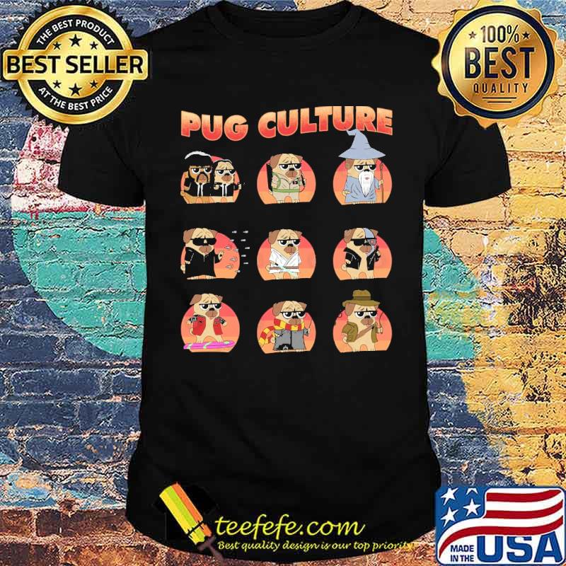 Pug Culture dog Ghostbusters Harry Potter Indiana Jones Lord of the Rings Pulp Fiction Quentin Tarantino Star Wars Shirt